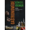 Gastronomide Güncel Eğilimler