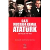 Gazi Mustafa Kemal Atatürk