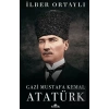 Gazi Mustafa Kemal Atatürk