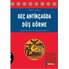 Geç Antikçağda Düş Görme