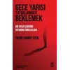 Gece Yarısı Tutuklanmayı Beklemek