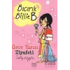 Gece Yarısı Ziyafeti - Bıcırık Billie B
