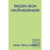 Geçen Gün Hikayedendir
