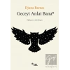 Geceyi Anlat Bana