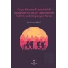 Geçici Koruma Statüsündeki Suriyelilerin Türkiye Ekonomisine Katılımı ve Entegrasyon Süreci