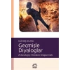 Geçmişle Diyaloglar