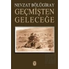 Geçmişten Geleceğe