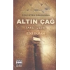 Geçmişten Günümüze Altın Çağ