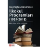 Geçmişten Günümüze İlkokul Programları (1924-2018)