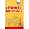 Geçmişten Günümüze Liderlik Kuramları