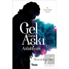 Gel Sana Aşkı Anlatıyım