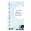 Geldim Gördüm Sordum