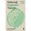 Geleceği Doğadan Tasarla