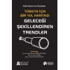 Geleceği Şekillendiren Trendler