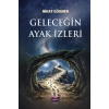 Geleceğin Ayak İzleri