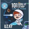 Geleceğin Dahileri 101 Soru ve Cevap Uzay
