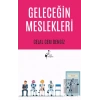 Geleceğin Meslekleri