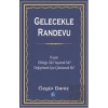 Gelecekle Randevu