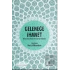 Geleneğe İhanet
