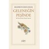 Geleneğin Peşinde