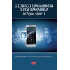 Geleneksel Bankacılıktan Dijital Bankacılığa Değişim Süreci