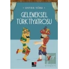 Geleneksel Türk Tiyatrosu