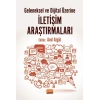 Geleneksel ve Dijital Üzerine İletişim Araştırmaları