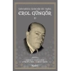 Gelenekten Geleceğe Bir Aydın: Erol Güngör Cilt II