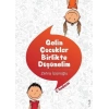 Gelin Çocuklar Birlikte Düşünelim