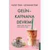 Gelin Kaynana Devrimi