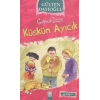 Gelincik Dizisi : Küskün Ayıcık