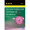 GELİŞEN PSİKOLOJİK DANIŞMA VE REHBERLİK-III (Meslekleşme Sürecindeki İlerlemeler)
