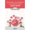 GELİŞİMSEL YETERSİZLİĞİ OLAN BİREYLERDE CİNSEL EĞİTİM
