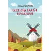 Geloş Dağı Efsanesi