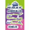Gemiler - Buluşlar ve Serüvenleri