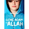 Genç Adam ve Allah