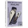 Genç Bir Doktorun Anıları