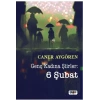 Genç Kadına Şiirler: 6 Şubat