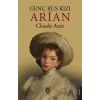 Genç Rus Kızı Arian