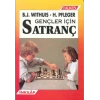 Gençler İçin Satranç
