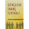 Gençlere İnanç İlmihali