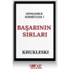 Gençlerle Sohbetler 7 Başarının Sırları