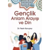 Gençlik, Anlam Arayışı ve Din