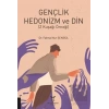 Gençlik Hedonizm ve Din