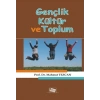 Gençlik Kültür ve Toplum