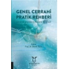 Genel Cerrahi Pratik Rehberi