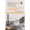 Genel Kamu Hukuku - Kuramsal Yaklaşım
