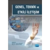 Genel, Teknik ve Etkili İletişim