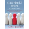 Genel Yönetici Bahadır