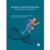 Genetik ve Atletik Performans - Elit Atletler Üzerine Bir Araştırma - Celal BULĞAY - Prof. Dr. Erdal ZORBA - Prof. Dr. Mehmet ALİ ERGÜN
